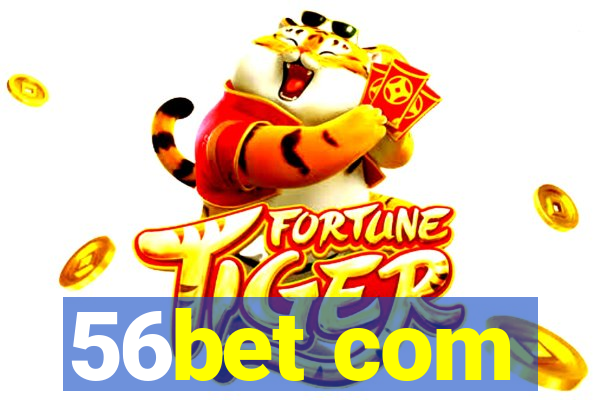 56bet com